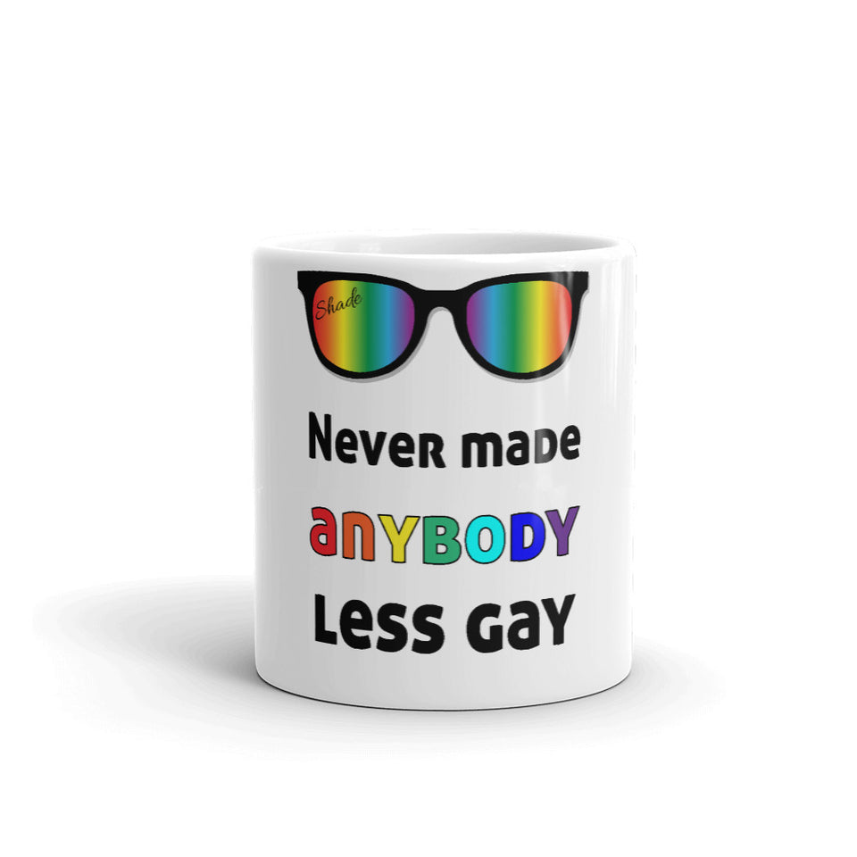 Shade Rainbow - Never made anybody less gay Mug