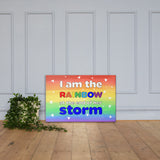 I am the rainbow at the end of her storm - Canvas Print