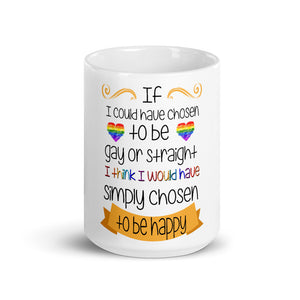 Chosen to be happy Mug