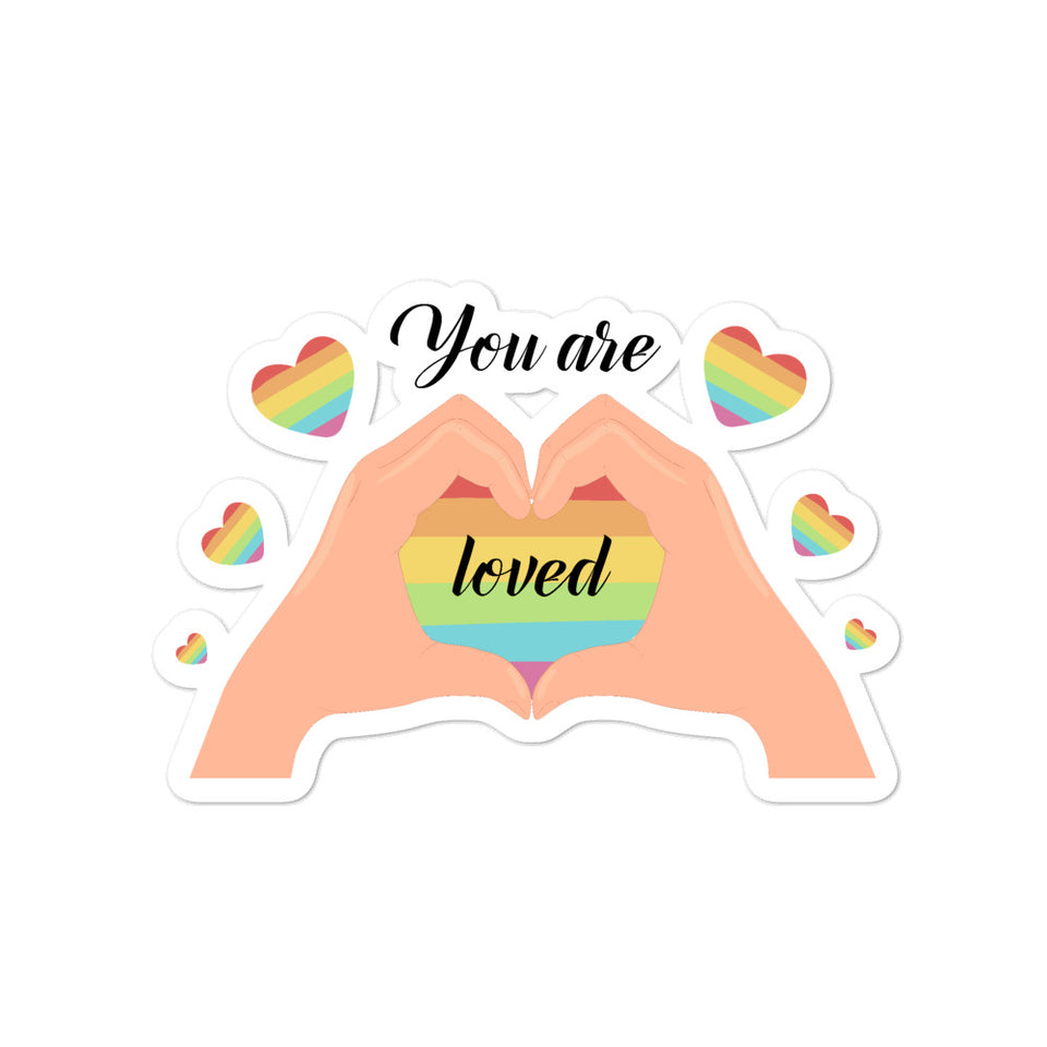 You Are Loved Bubble-free stickers