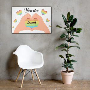 You are Loved - Canvas Print