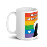 She is The Rainbow at the end of my storm Mug