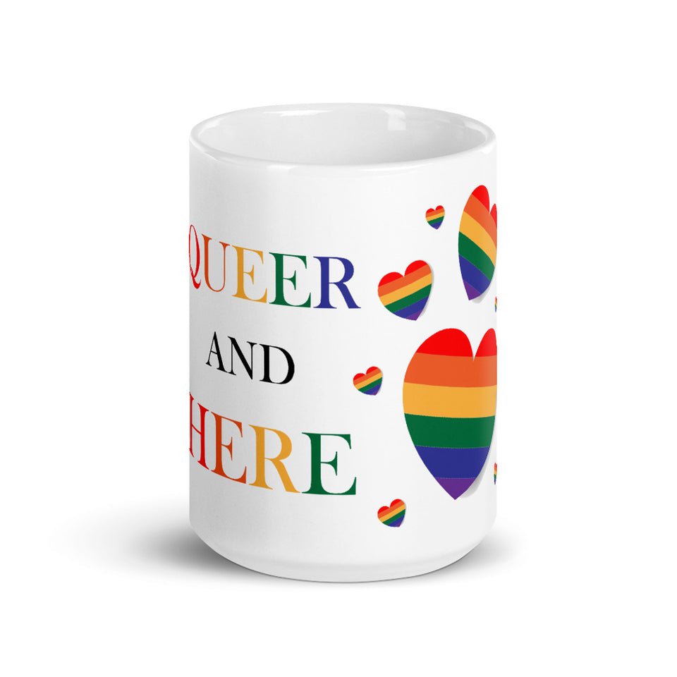 Queer And Here Mug