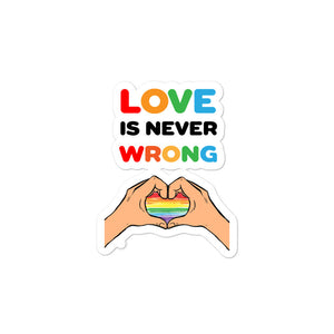 Love is Never Wrong Bubble-free stickers