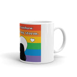 She is The Rainbow at the end of my storm Mug