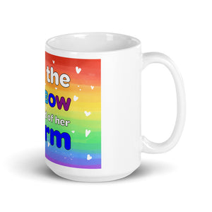 I Am The Rainbow at the end of her storm Mug